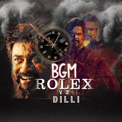 dilli vs Rolex